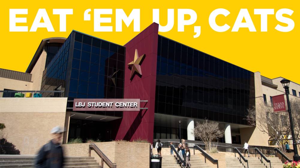 Programs : Lyndon B. Johnson Student Center : Texas State University